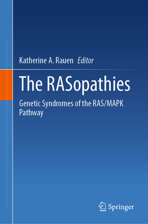 Book cover of The RASopathies: Genetic Syndromes of the RAS/MAPK Pathway