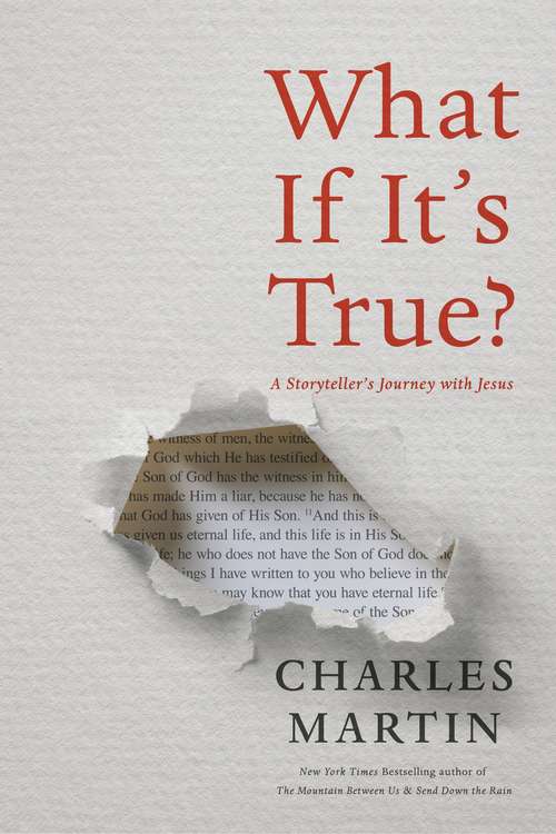 Book cover of What If It's True?: A Storyteller’s Journey with Jesus