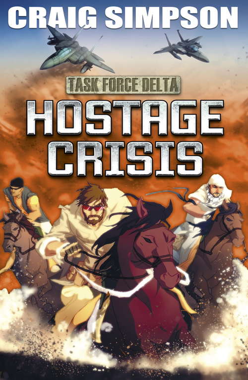 Book cover of Hostage Crisis (EDGE: Task Force Delta #2)