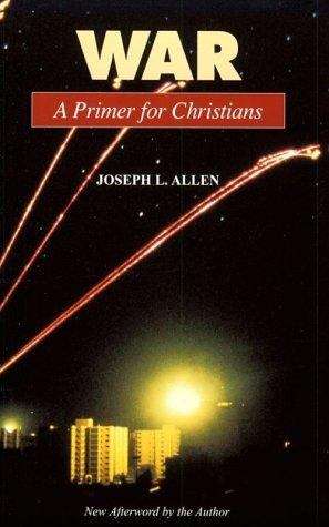 Book cover of War: A Primer for Christians