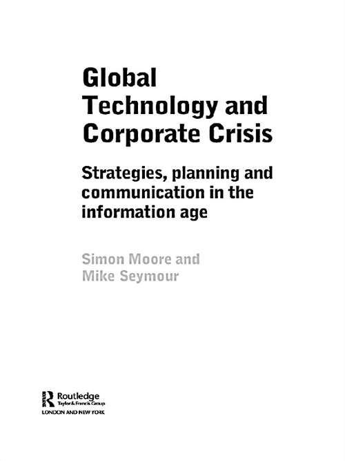 Book cover of Global Technology and Corporate Crisis: Strategies, Planning and Communication in the Information Age