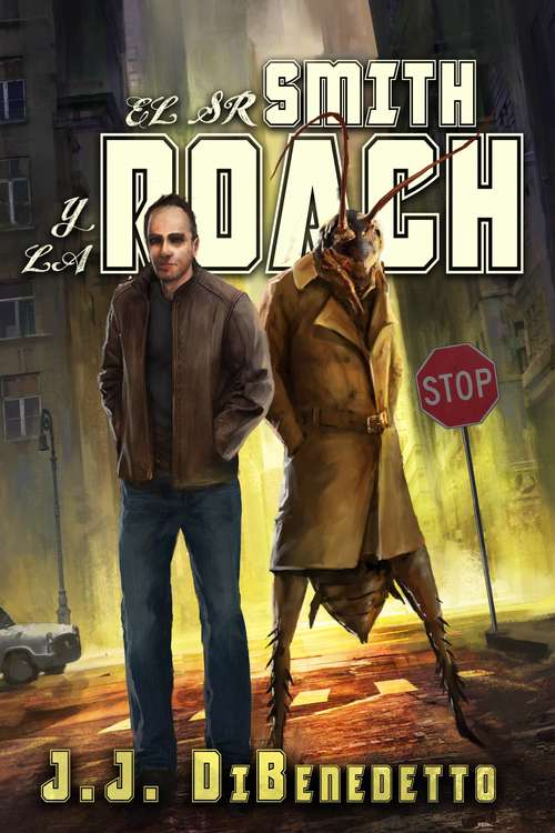 Book cover of El Sr. Smith y la Cucaracha