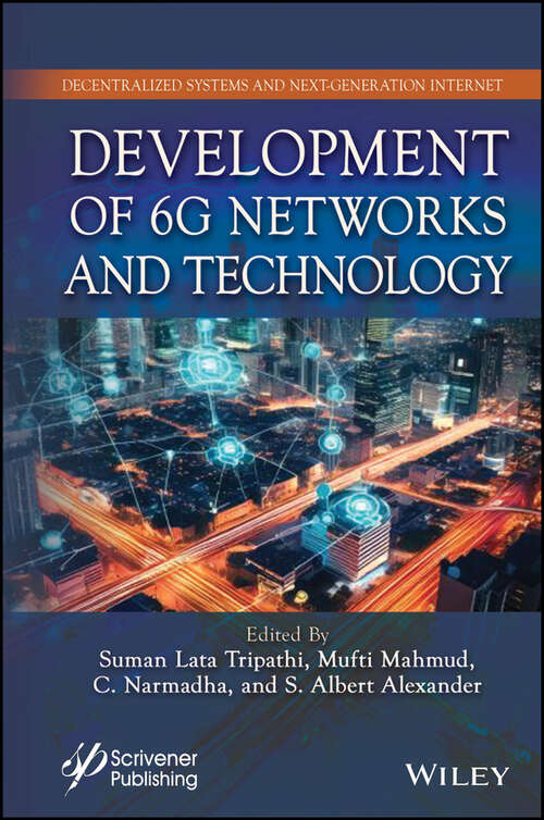 Book cover of Development of 6G Networks and Technology (Next Generation Computing and Communication Engineering)