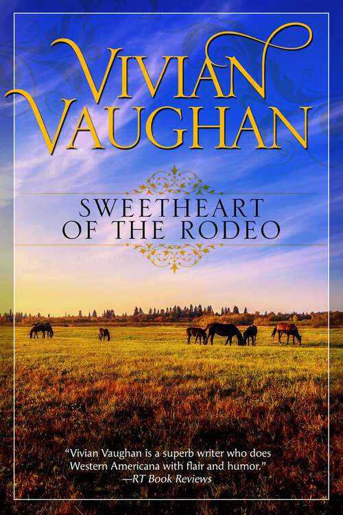 Book cover of Sweetheart of the Rodeo