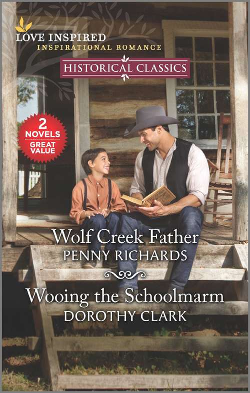 Book cover of Wolf Creek Father & Wooing the Schoolmarm (Reissue)