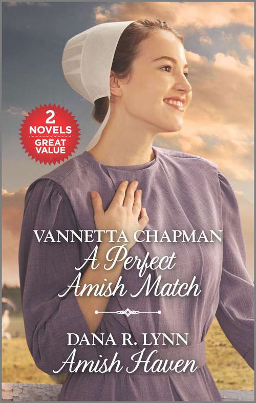 Book cover of A Perfect Amish Match and Amish Haven (Reissue)