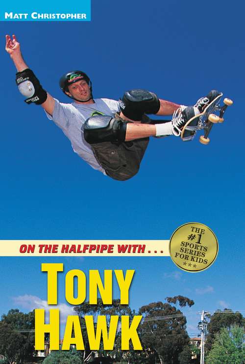 Book cover of On the Halfpipe with... Tony Hawk (Sports Bio Bookshelf)
