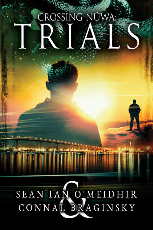 Book cover of Trials (Crossing Nüwa #2)