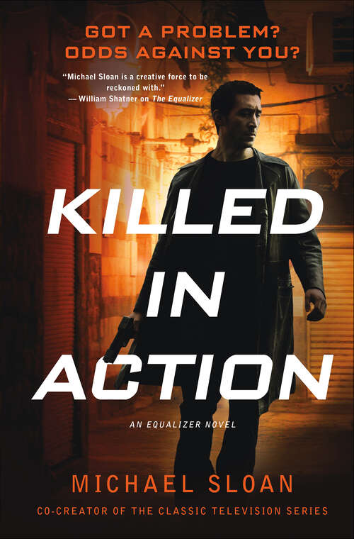 Book cover of Killed in Action: An Equalizer Novel (The Equalizer)