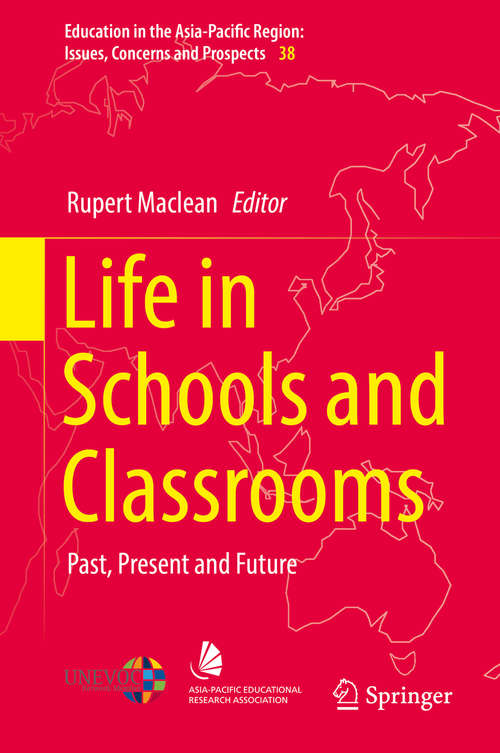Book cover of Life in Schools and Classrooms