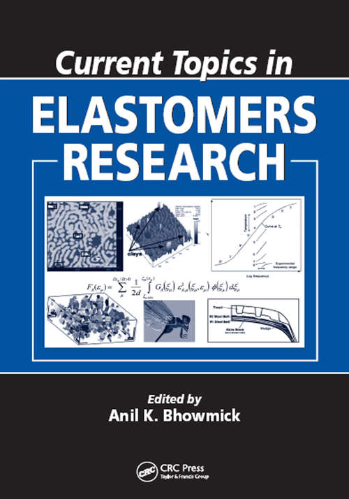 Book cover of Current Topics in Elastomers Research