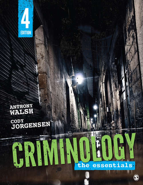 Book cover of Criminology: The Essentials (Fourth Edition)