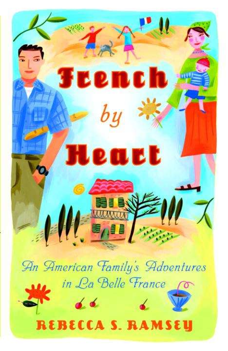 Book cover of French by Heart