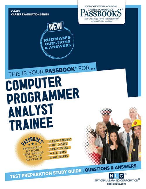 Book cover of Computer Programmer Analyst Trainee: Passbooks Study Guide (Career Examination Series)