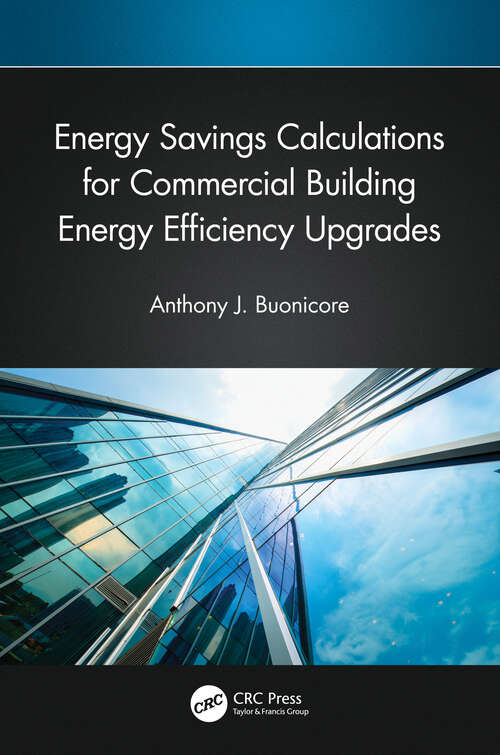 Book cover of Energy Savings Calculations for Commercial Building Energy Efficiency Upgrades