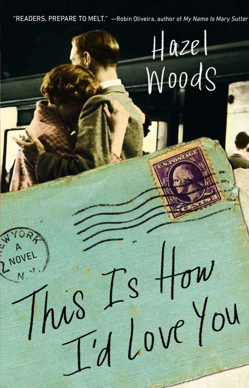 Book cover of This Is How I'd Love You