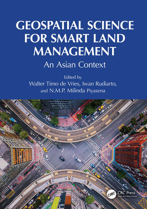 Book cover of Geospatial Science for Smart Land Management: An Asian Context