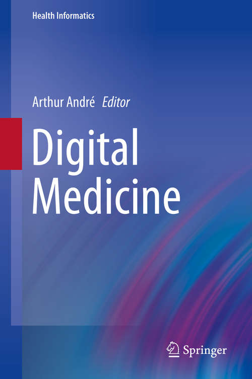 Book cover of Digital Medicine (Health Informatics)