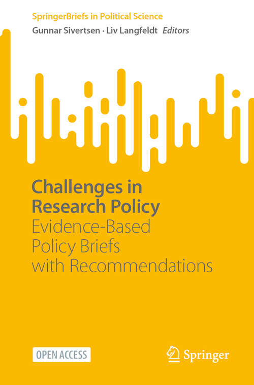 Book cover of Challenges in Research Policy: Evidence-Based Policy Briefs with Recommendations (SpringerBriefs in Political Science)