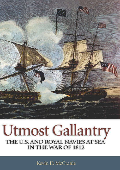 Book cover of Utmost Gallantry