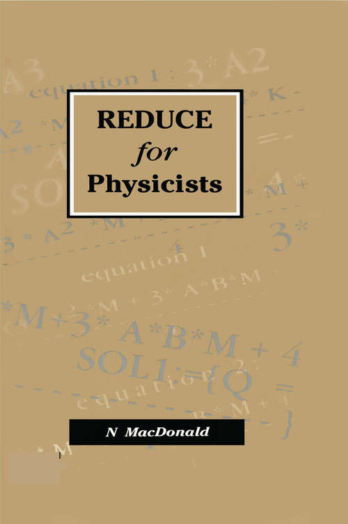 Book cover of REDUCE for Physicists