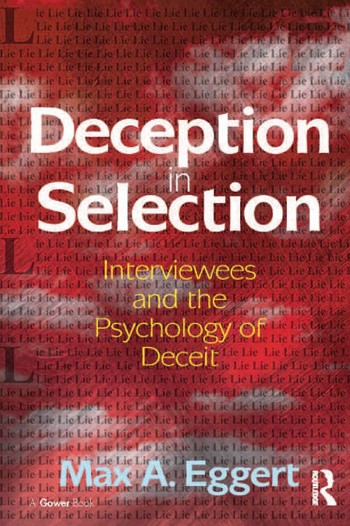 Book cover of Deception in Selection: Interviewees and the Psychology of Deceit