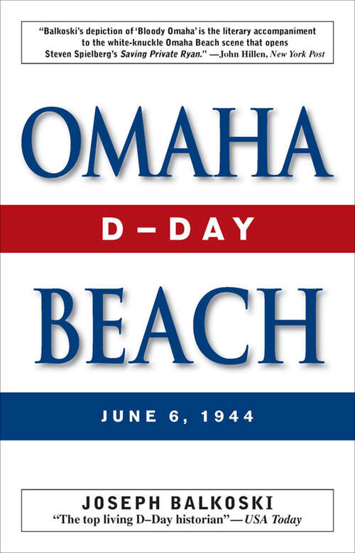 Book cover of Omaha Beach: D-Day, June 6, 1944