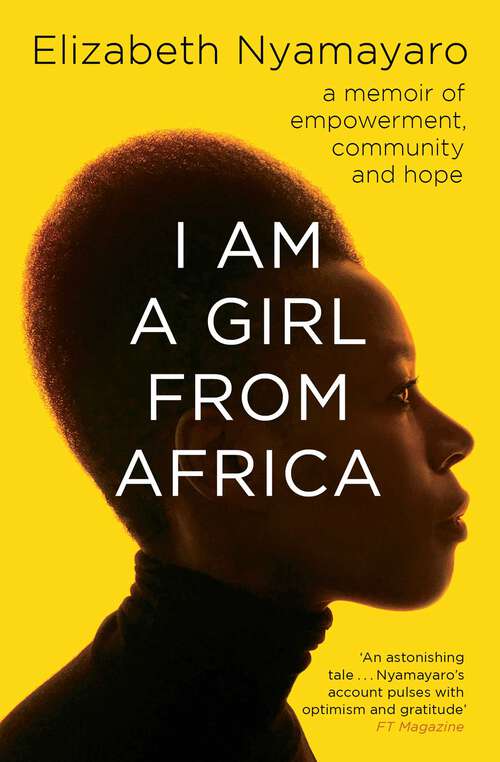 Book cover of I Am A Girl From Africa
