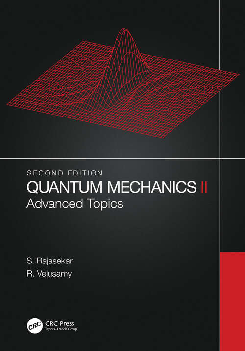 Book cover of Quantum Mechanics II: Advanced Topics (2)