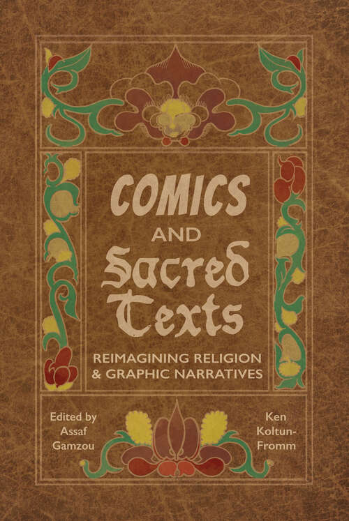 Book cover of Comics and Sacred Texts: Reimagining Religion and Graphic Narratives (EPUB Single)