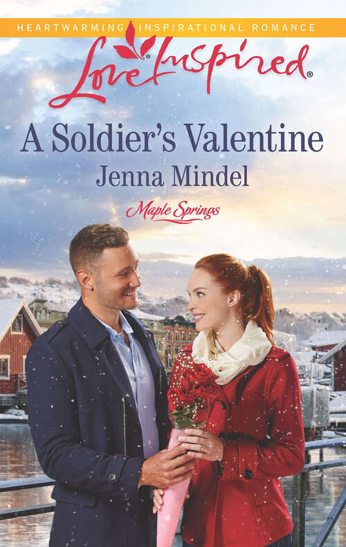 Book cover of A Soldier's Valentine (Maple Springs #2)