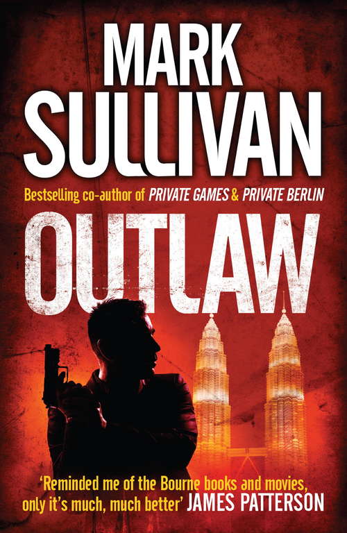 Book cover of Outlaw: A Robin Monarch Novel (Robin Monarch Thrillers Ser. #2)