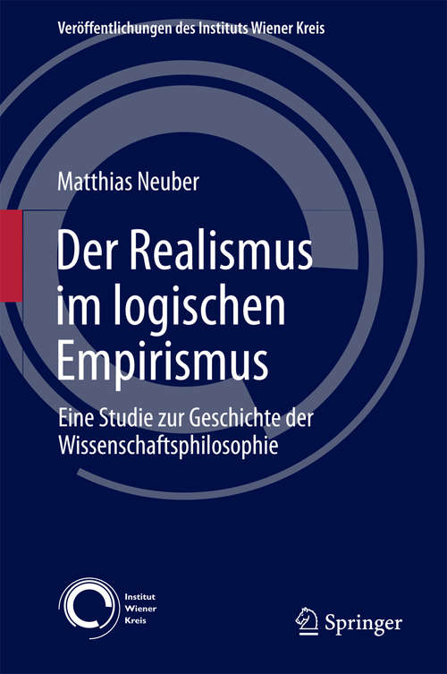 Book cover of Der Realismus im logischen Empirismus