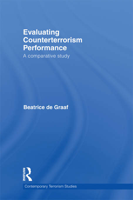 Book cover of Evaluating Counterterrorism Performance: A Comparative Study (Contemporary Terrorism Studies)