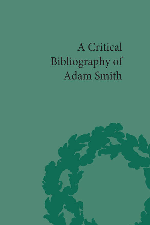 Book cover of A Critical Bibliography of Adam Smith