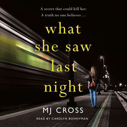 Book cover of What She Saw Last Night