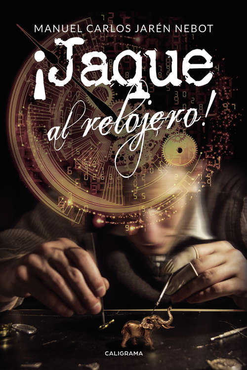 Book cover of ¡Jaque al relojero!