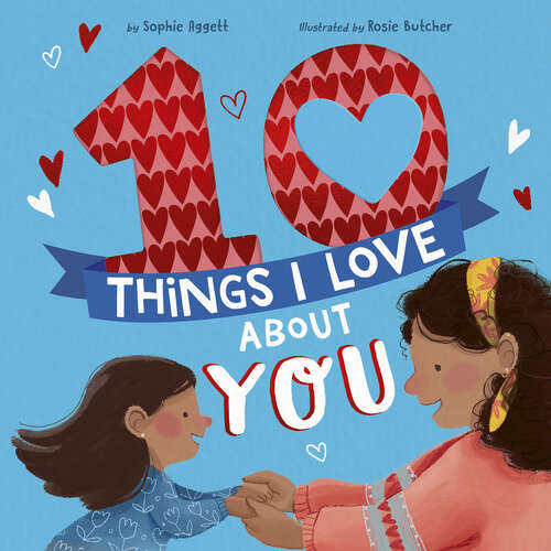 Book cover of 10 Things I Love About You (10 Things I Love About)