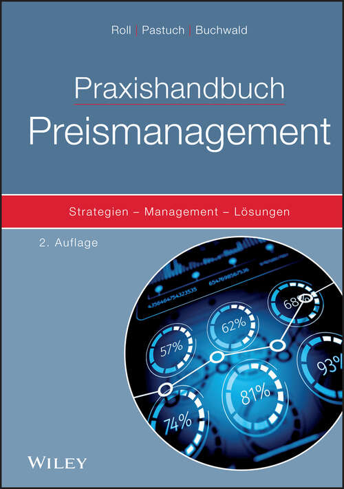 Book cover of Praxishandbuch Preismanagement: Strategien - Management - Lösungen (2. Auflage)
