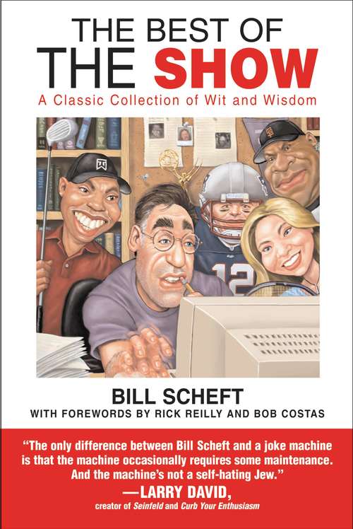 Book cover of The Best of The Show: A Classic Collection of Wit and Wisdom