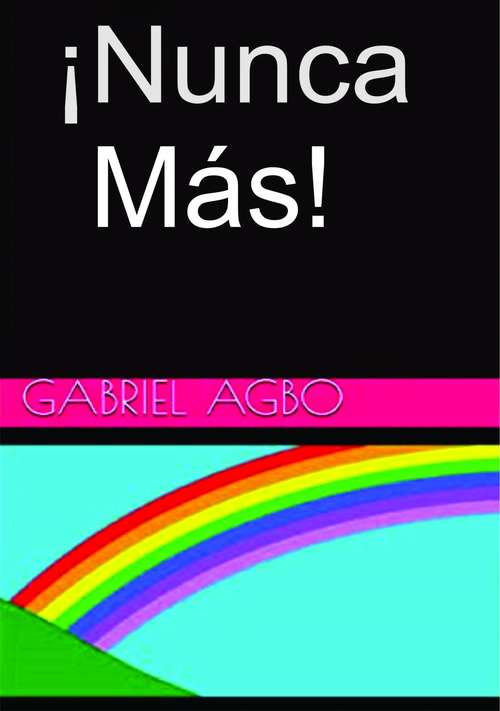 Book cover of ¡Nunca más!
