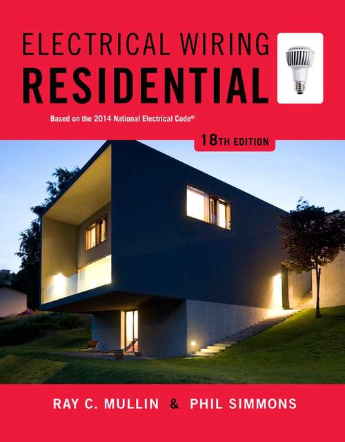 Book cover of Electrical Wiring Residential (Eighteenth Edition)