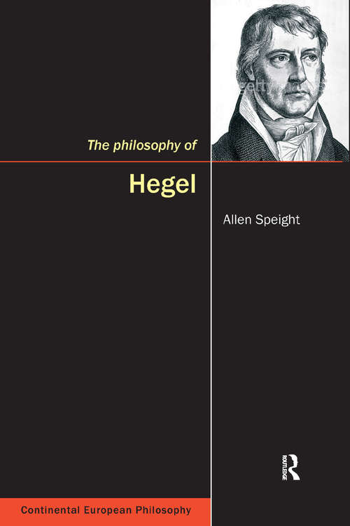 Book cover of The Philosophy of Hegel (Continental European Philosophy Ser. #10)