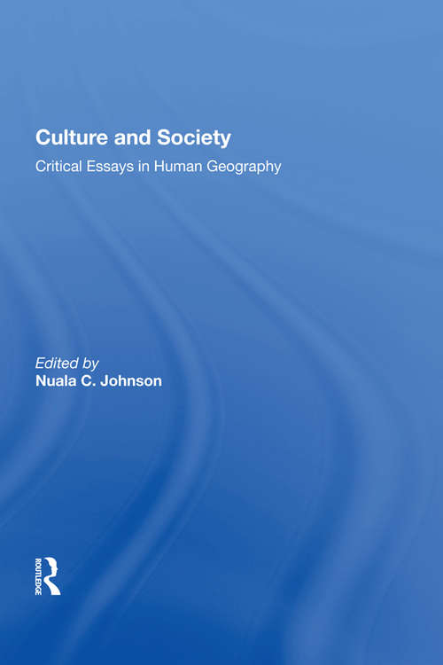 Book cover of Culture and Society: Critical Essays in Human Geography