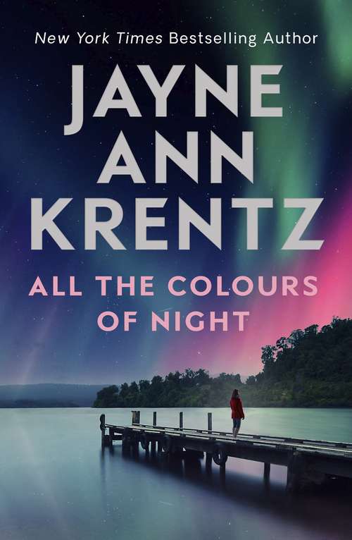 Book cover of All the Colours of Night (Fogg Lake Ser. #2)