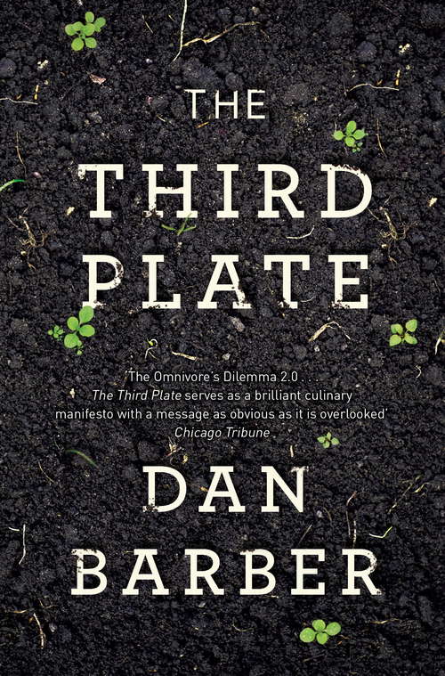 Book cover of The Third Plate: Field Notes on the Future of Food