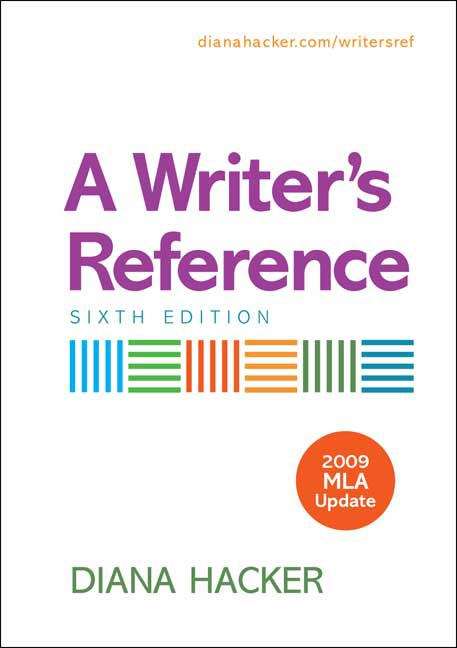 Book cover of A Writer's Reference (6th Edition with 2009 MLA Update)