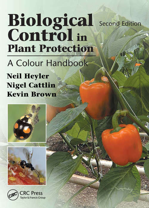 Book cover of Biological Control in Plant Protection: A Colour Handbook, Second Edition