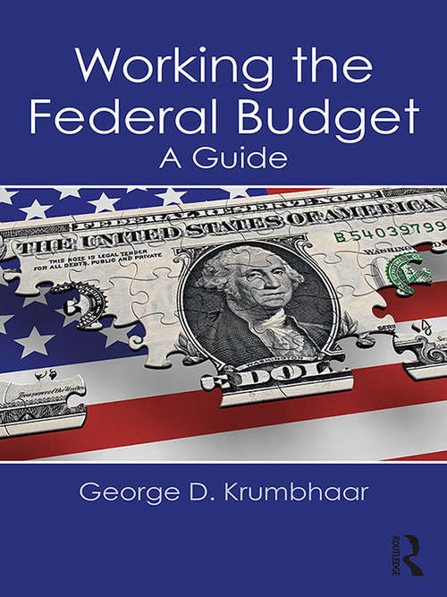 Book cover of Working the Federal Budget: A Guide