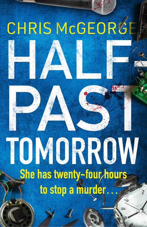 Book cover of Half-Past Tomorrow